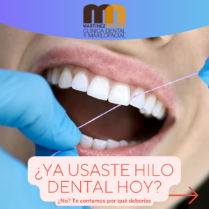 Clinica Martinez Navarro, ¿ya usaste hilo dental hoy